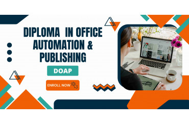 Diploma in Office Automation & Publishing  (DOAP)