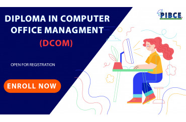 Diploma In Computer Office Management (DCOM)